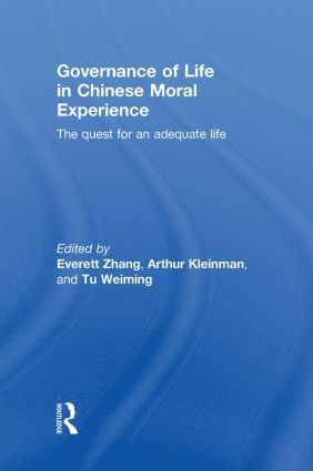 bokomslag Governance of Life in Chinese Moral Experience