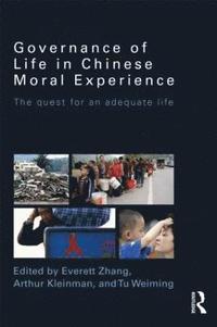 bokomslag Governance of Life in Chinese Moral Experience