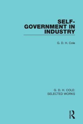 Self-Government in Industry 1