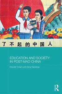 bokomslag Education and Society in Post-Mao China