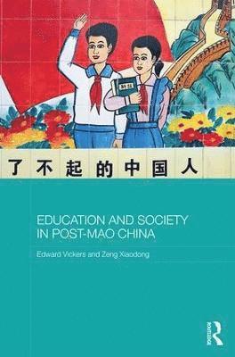 Education and Society in Post-Mao China 1