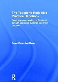 bokomslag Teacher's Reflective Practice Handbook