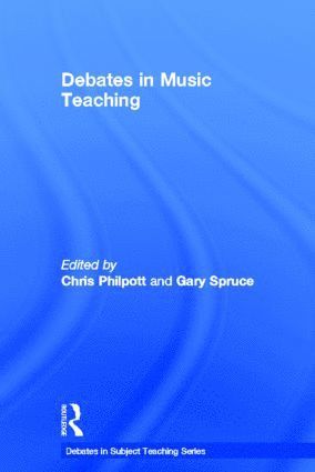 Debates in Music Teaching 1