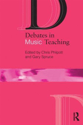 Debates in Music Teaching 1