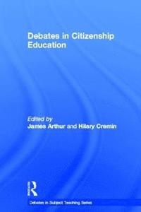 bokomslag Debates in Citizenship Education