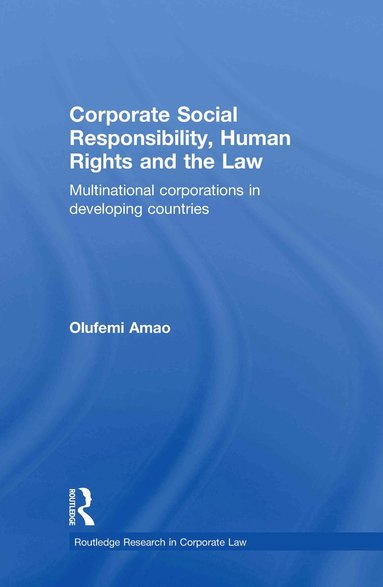 bokomslag Corporate Social Responsibility, Human Rights and the Law