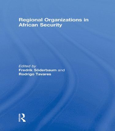 bokomslag Regional Organizations in African Security