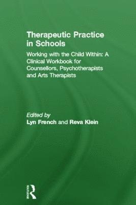 bokomslag Therapeutic Practice in Schools