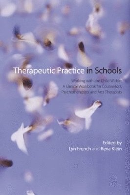 Therapeutic Practice in Schools 1