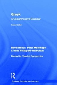 bokomslag Greek: A Comprehensive Grammar of the Modern Language