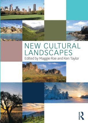 Maggie Roe, Ken Taylor - New Cultural Landscapes, Häftad