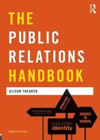 bokomslag The Public Relations Handbook