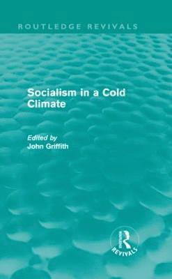 Socialism in a Cold Climate
