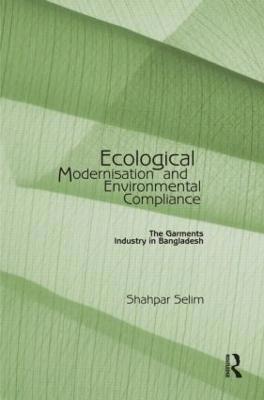 Ecological Modernisation and Environmental Compliance 1