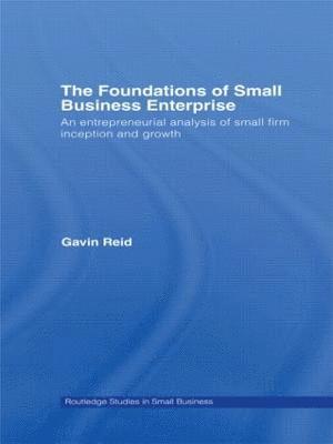 The Foundations of Small Business Enterprise 1