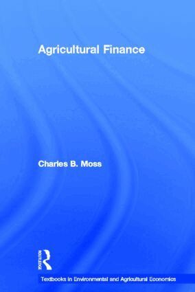 Charles Moss - Agricultural Finance, Inbunden