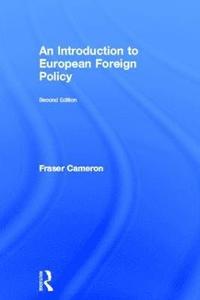 bokomslag An Introduction to European Foreign Policy