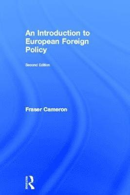 bokomslag An Introduction to European Foreign Policy