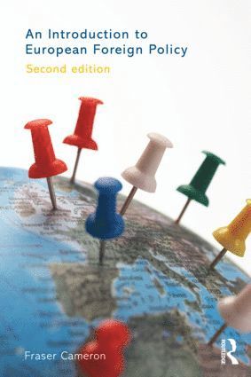 Fraser Cameron - Introduction to European Foreign Policy, Häftad