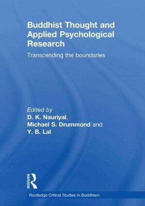 D.K. Nauriyal, Michael Drummond, Y.B. Lal - Buddhist Thought and Applied Psychological Research, Häftad