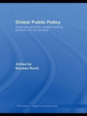 Karsten Ronit, Denmark) Ronit, Karsten (University of Copenhagen - Global Public Policy, Häftad