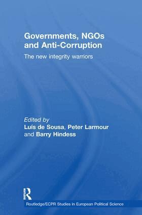 Luís de Sousa, Barry Hindess, Peter Larmour - Governments, NGOs and Anti-Corruption, Häftad