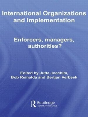 International Organizations and Implementation 1
