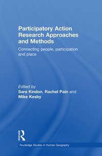 bokomslag Participatory Action Research Approaches and Methods