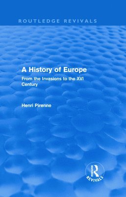 bokomslag A History of Europe (Routledge Revivals)