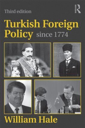 bokomslag Turkish Foreign Policy since 1774