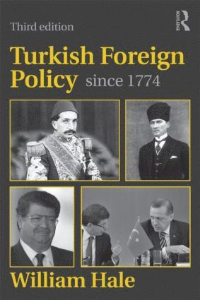 bokomslag Turkish Foreign Policy since 1774