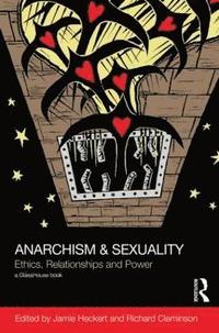 bokomslag Anarchism & Sexuality