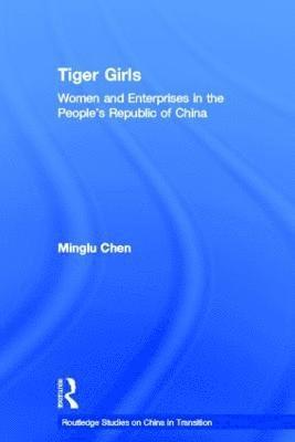Minglu Chen, Australia) Chen, Minglu (University of Sydney - Tiger Girls, Inbunden