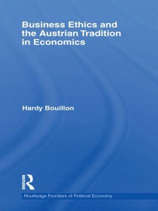 bokomslag Business Ethics and the Austrian Tradition in Economics