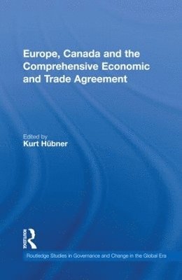 Europe, Canada and the Comprehensive Economic and Trade Agreement 1