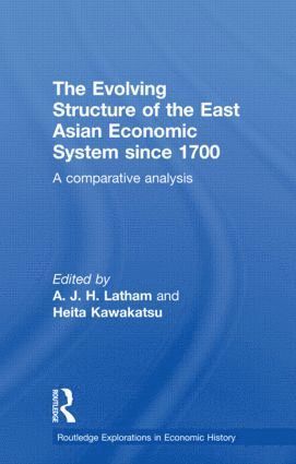 Evolving Structure of the East Asian Economic System since 1700