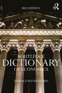 bokomslag Routledge Dictionary of Economics