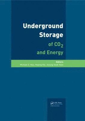 Underground Storage of CO2 and Energy 1