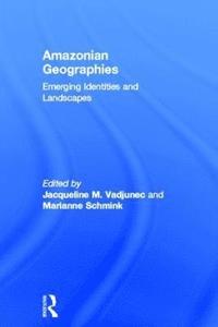 bokomslag Amazonian Geographies