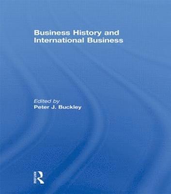 Business History and International Business 1