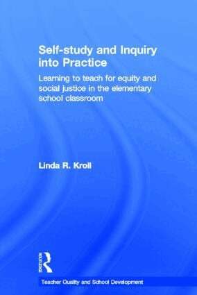 Linda R. Kroll - Self-study and Inquiry into Practice, Inbunden