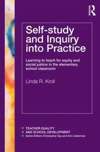 bokomslag Self-study and Inquiry into Practice