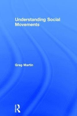 bokomslag Understanding Social Movements