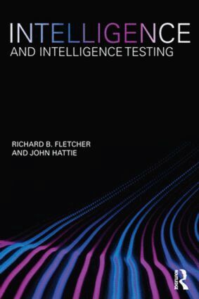Richard Fletcher, John Hattie - Intelligence and Intelligence Testing, Häftad
