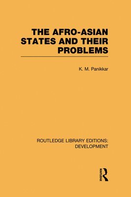 The Afro-Asian States and their Problems 1