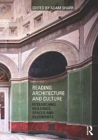bokomslag Reading Architecture and Culture