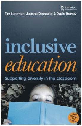 Joanne Deppeler, David Harvey, Tim Loreman - Inclusive Education, Häftad
