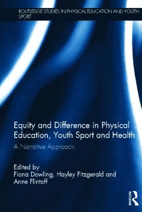 bokomslag Equity and Difference in Physical Education, Youth Sport and Health