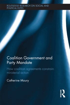 Catherine Moury - Coalition Government and Party Mandate, Inbunden