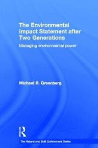 bokomslag The Environmental Impact Statement After Two Generations